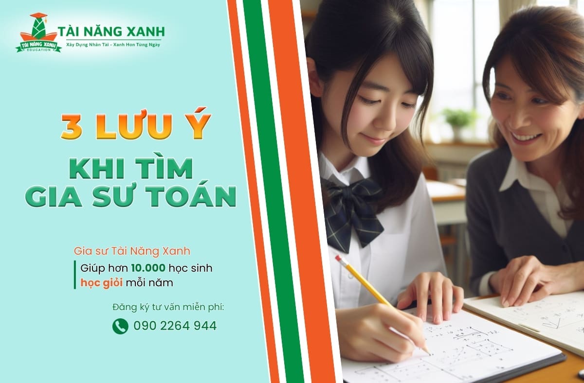 3 lưu ý khi tìm gia sư toán
